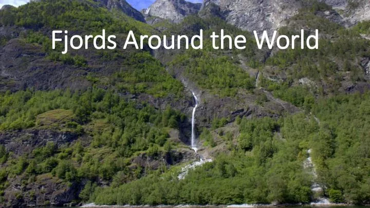 fjords around the world
