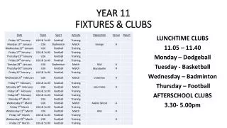 Year 11 fixtures &amp; clubs