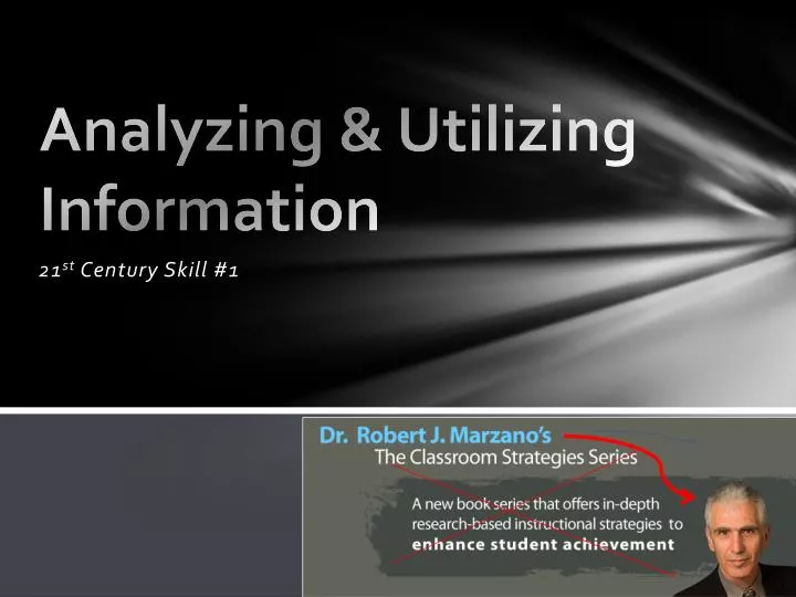analyzing utilizing information