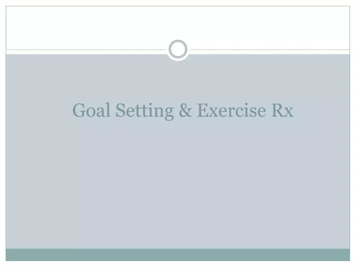 goal setting exercise rx