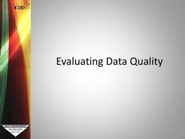 evaluating data quality