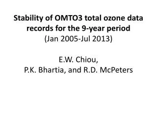 A figure illustrating the stability of OMTO3 total ozone records
