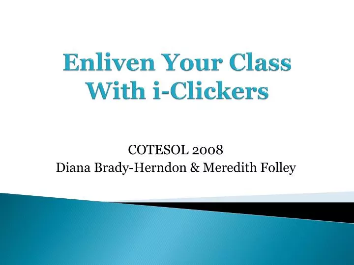 enliven your class with i clickers