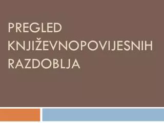pregled knji evnopovijesnih razdoblja