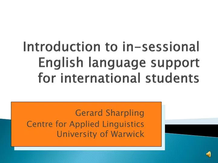 introduction to in sessional english language support for international students