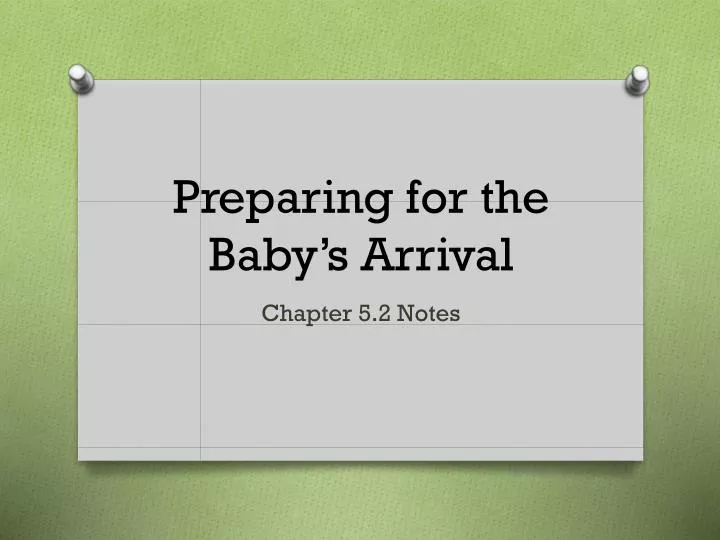preparing for the baby s arrival