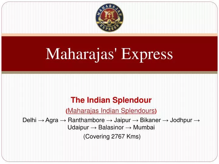 maharajas express