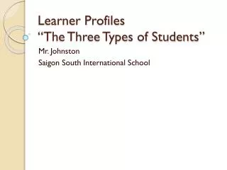 learner profiles the three types of students