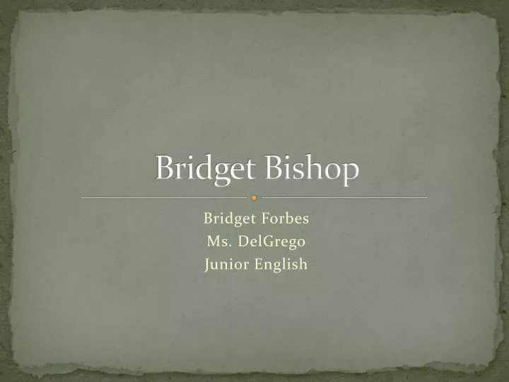 bridget bishop
