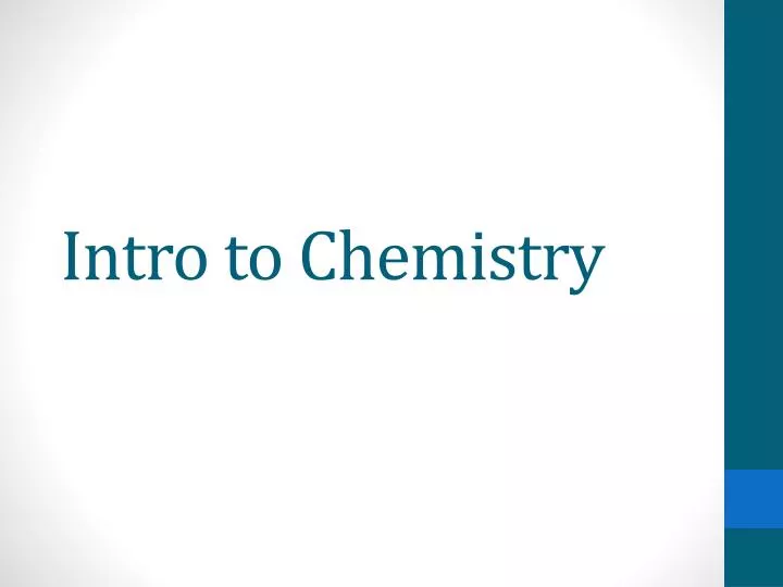 intro to chemistry
