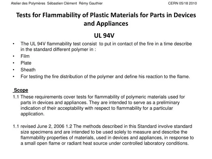tests for flammability of plastic materials for parts in devices and appliances