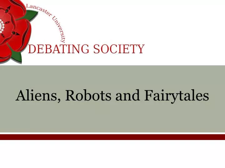 aliens robots and fairytales