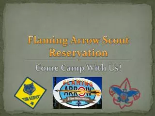 Flaming Arrow Scout Reservation