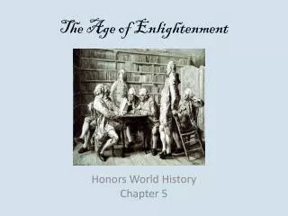 The Age of Enlightenment