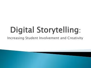 Digital Storytelling :