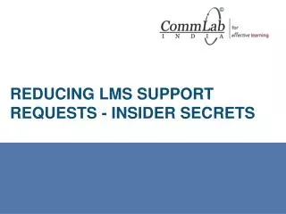 Reducing LMS Support Requests - Insider Secrets