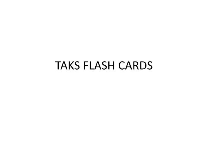 taks flash cards