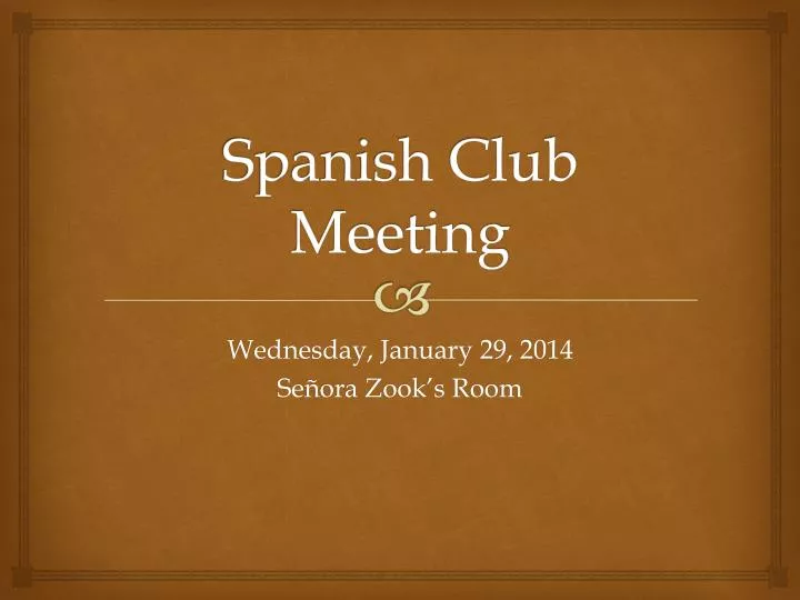 spanish club meeting