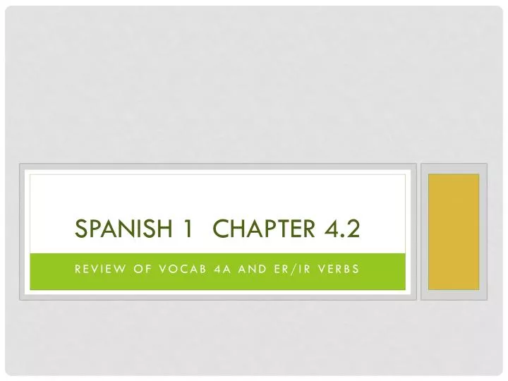 spanish 1 chapter 4 2