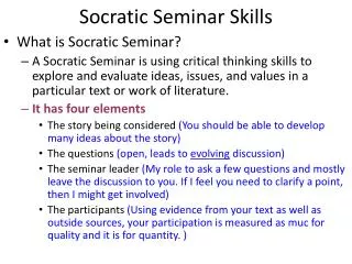 Socratic Seminar Skills