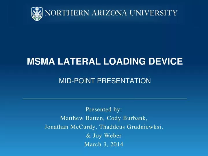 msma lateral loading device mid point presentation