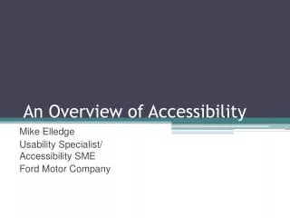 An Overview of Accessibility