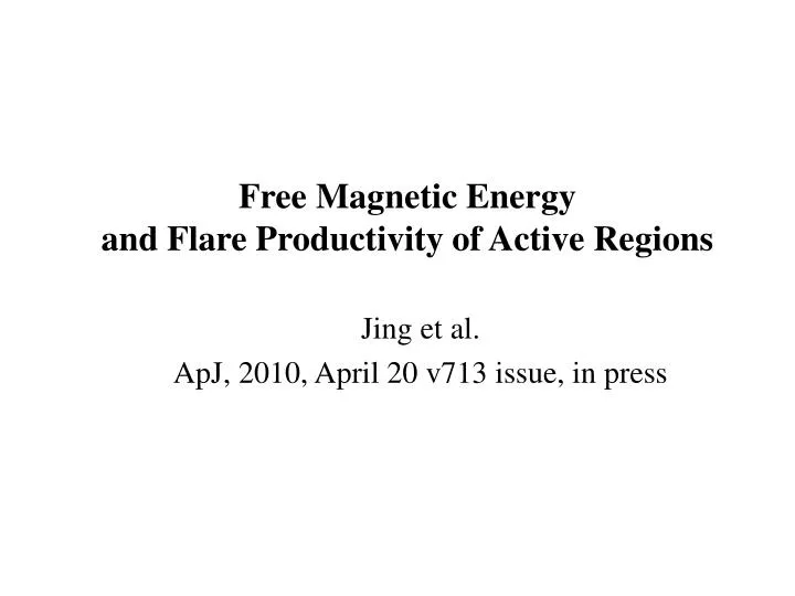 free magnetic energy and flare productivity of active regions