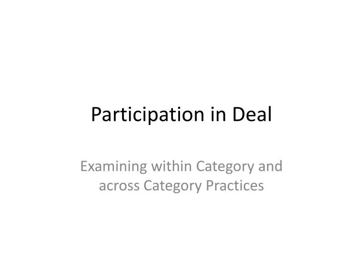 participation in deal