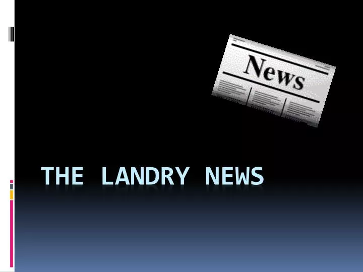 the landry news