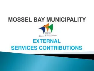 MOSSEL BAY MUNICIPALITY