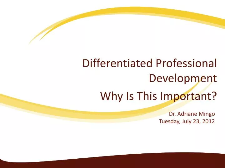 differentiated professional development why is this important