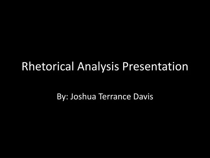 rhetorical analysis presentation