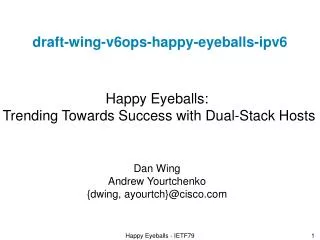 draft-wing-v6ops-happy-eyeballs-ipv6