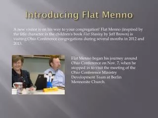 Introducing Flat Menno