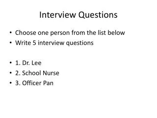 Interview Questions