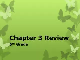 Chapter 3 Review