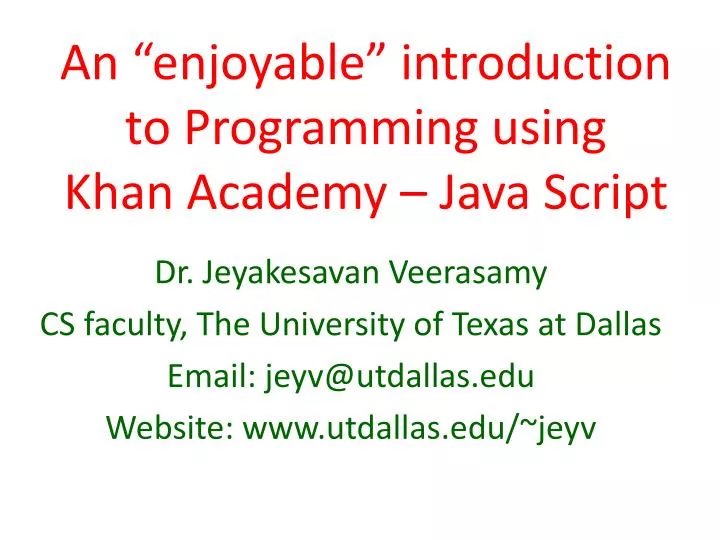 an enjoyable introduction to programming using khan academy java script