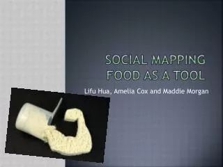 Social Mapping Food as a Tool