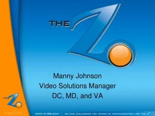 Manny Johnson Video Solutions Manager DC, MD, and VA