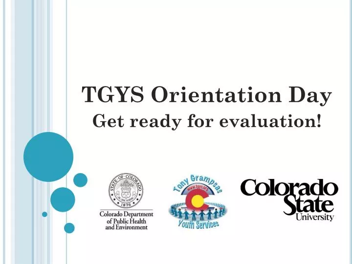 tgys orientation day get ready for evaluation