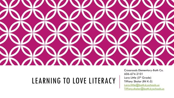 learning to love literacy