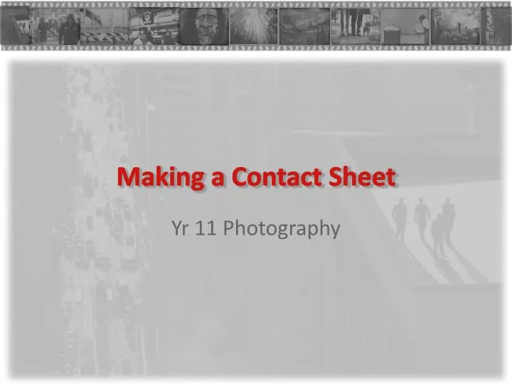 making a contact sheet