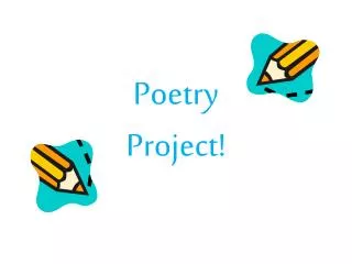 Poetry Project!