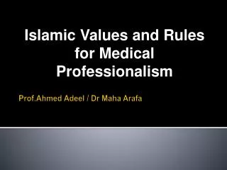 Prof.Ahmed Adeel / Dr Maha Arafa
