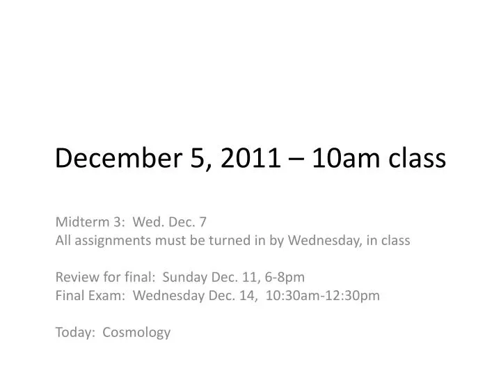december 5 2011 10am class