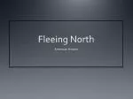 Fleeing North