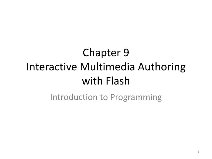 chapter 9 interactive multimedia authoring with flash