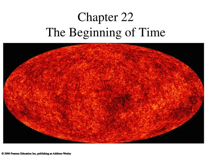 chapter 22 the beginning of time
