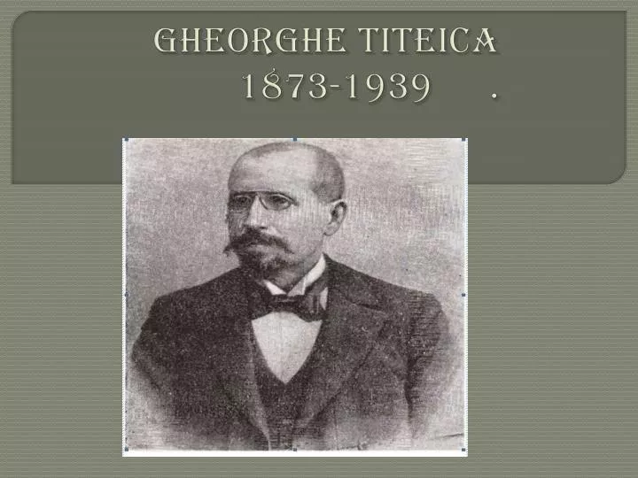 gheorghe titeica 1873 1939