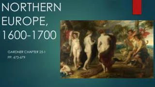 NORTHERN EUROPE, 1600-1700